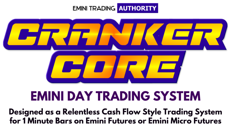 CRANKER CORE – Emini Day Trading System is what I would call a quote on quote blue collar day trading system.